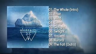 abstracts - abstracts (Full Album 2014)