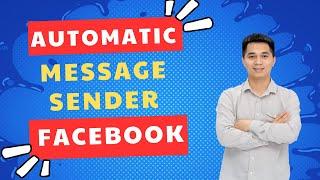 Automatic Message Sender Facebook | Fb Auto Message Sender