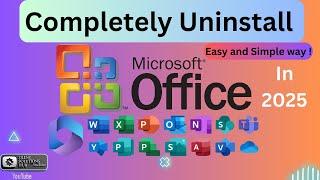 How to Completely Uninstall Microsoft Office 2021 in 2025 | Step-by-Step Guide #UninstallOffice2021