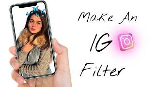 How To Make Instagram Filter Without Spark AR Studio || Make Instagram Filters Without PC For Free