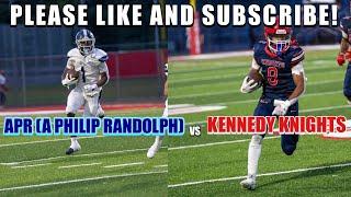 Kennedy Knights Football Vs APR (A Philip Randolph) (8/31/24) |PSAL NYC FOOTBALL!|