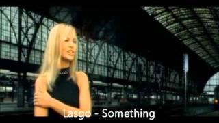 Lasgo - Something