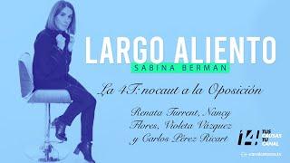 Largo Aliento | La 4T: nocaut a la oposición