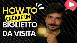 Come creare un biglietto da visita GRATIS | TUTORIAL