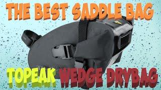Topeak Saddle Bag Drybag - The Best Saddle Bag