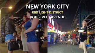 New York City Red Light District Walk at NightRoosevelt Avenue Queens NYC