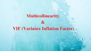 Lecture-39: Multicollinearity & VIF (Variance Inflation Factor)
