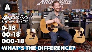 Martin 0 vs 00 vs 000 - What's The Difference?