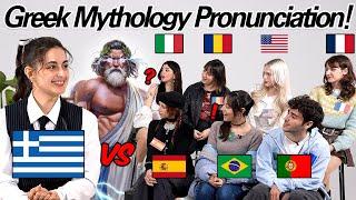 Greek Language l Greek Mythology Pronunciation differences between 8 Countries!