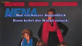 Nena - Irgendwie, irgendwo, irgendwann (Instrumental, Lyrics, Karaoke)