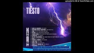 Tiësto - God Is A Dancer