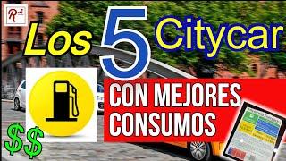  Los 5 citycar con mejores consumos   según el ministerio de Energía de Chile.