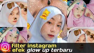 UPDATE EFEK VIRAL FILTER INSTAGRAM GLOW UP GLITTER TERBARU 2021