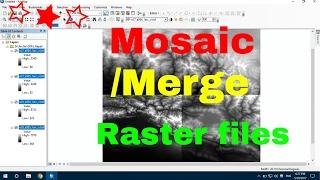 mosaic raster file :how to merge raster data: merge dem data