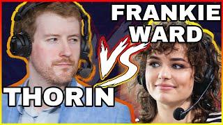 Working For People You Said Would Kill Your Friends?!! Two-Faced Liar! - Thorin vs. Frankie