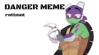 |DANGER| ANIMATION MEME ROTTMNT krangafied donnie au