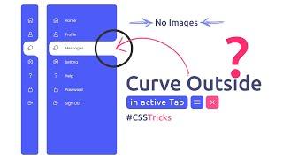 Sidebar Menu Using Html CSS & Javascript | Curved Outside in Active Tab