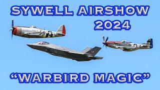 SYWELL AIRSHOW 2024 "Warbird Magic" Flying Action