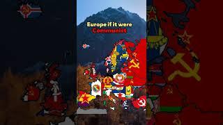 Europe if it were COMMUNIST (sorry for cropping the map)