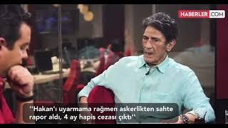 Hakan Ural'ı reddeden babası: "Oğlum askerlik için sahte rapor aldı." (18 Temmuz 2022)