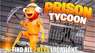 PRISON TYCOON MAP FORTNITE CREATIVE - FIND ALL 7 KEYS LOCATIONS