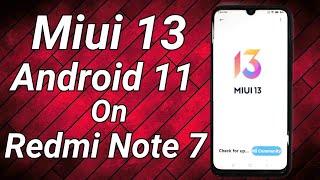 Miui 13 On Redmi Note 7 Android 11