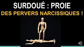 Surdoué et pervers narcissique