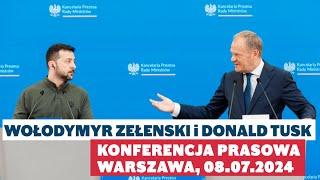Donald Tusk i Wołodymyr Zełenski - Konferencja prasowa, Warszawa, 08.07.2024