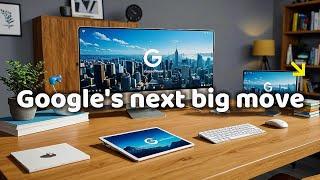 Google's next big move?