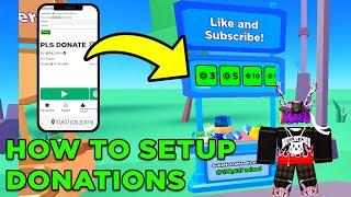 How To Get a DONATION BUTTON in PLS DONATE  on ROBLOX MOBILE (Android/iOS) HOW TO SETUP DONATIONS