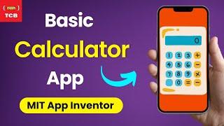 How to make a calculator in MIT App Inventor 2024 | New