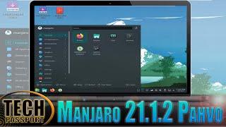 Tips and Tricks for Getting the Most Out of Manjaro Pahvo for Better Performance Linux Distribution