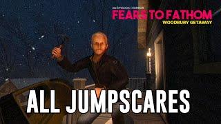 All Jumpscares - Fears to Fathom Woodbury Getaway Episode 5