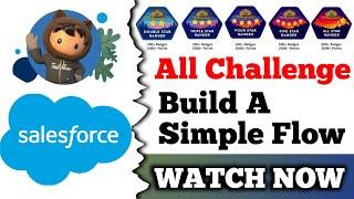 Build a Simple Flow | Salesforce Trailhead | All Challenge