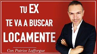 Para que tu ex te DESEE y te BUSQUE  [ lo más EFICIENTE ]