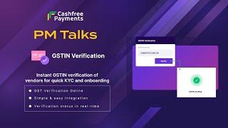 What is GST Verification and How to do GST Verification Online | Cashfree Payment - PM Talks