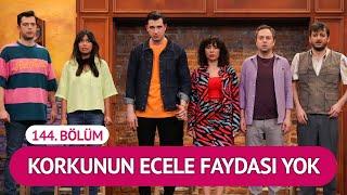 Korkunun Ecele Faydası Yok (144. Bölüm) - Çok Güzel Hareketler 2