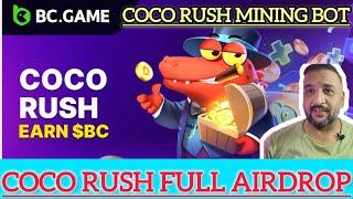 COCO RUSH AIRDROP | COCORUSH MINING | COCORUSH DETAIL | COCORUSH TELEGRAM BOT