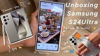 [ASMR]  Unboxing Samsung galaxy S24Ultra, titanium gray, with AI features. 