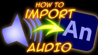 How to import AUDIO into Adobe Animate CC