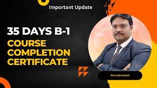 35 Days FREE Course | Course Completion Certificate Process | Must Watch