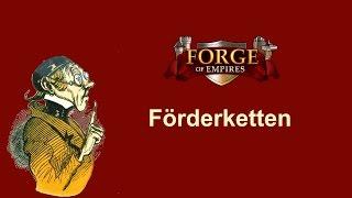FoETipps: Förderketten in Forge of Empires (deutsch)