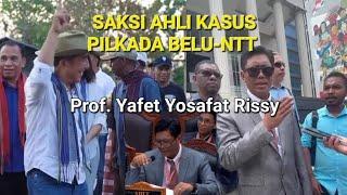 PROF. YAFET YOSAFAT SAKSI AHLI VINCENTE HORNAI WAKIL BUPATI BELU TERPILIH