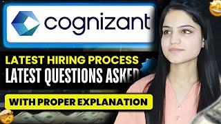 Cognizant Hiring 2025 | Latest Hiring Process | Latest Questions asked with Proper Explanation