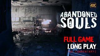 Abandoned Souls - Full Game Longplay Walkthrough | 4K | No Commentary