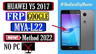 Huawei Mya L22 FRP Bypass | Huawei Y5 2017 FRP Bypass | Mya L22 FRP Bypass | Without PC New 2022
