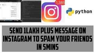 Instagram Bot with python | Send multiple messages on Instagram to spam