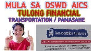 TRANSPORTATION NA TULONG  MULA SA DSWD. .KALOOB  NA  TULONG#DSWD#DYNA TOLENTINO.#AICS