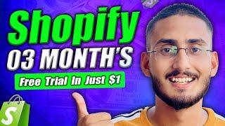 Shopify Free Trial In Just $1 for 3 Months (90 Day's)  | Shopify Free Trial (Latest Method) 