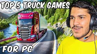 Top 5 Truck Driving Games for PC | Realistic Truck Simulators!